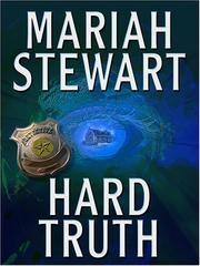 Cover of: Hard truth by Mariah Stewart