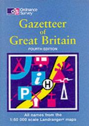 Ordnance Survey gazetteer of Great Britain : all names from the 1:50 000 scale landranger maps