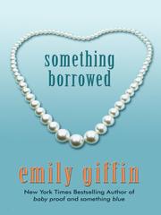 Something borrowed by Emily Giffin