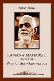Ramana Maharshi and the path of self-knowledge by Osborne, Arthur