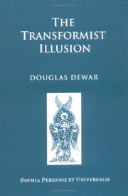 Cover of: The transformist illusion by Dewar, Douglas