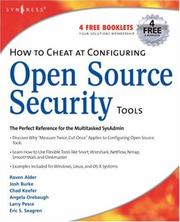 Cover of: How to Cheat at Configuring Open Source Security Tools (How to Cheat) (How to Cheat)