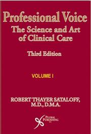 Professional voice : the science and art of clinical care