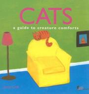 Cover of: Cats: A Guide to Creature Comforts