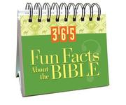 Cover of: 365 Fun Facts about the Bible (365 Days Perpetual Calendars)