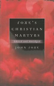 Cover of: FOXE""S CHRISTIAN MARTYRS