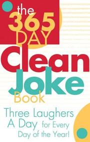 Cover of: 365 - DAY CLEAN JOKE BOOK