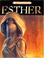 Cover of: Esther (Chronicles of Faith)