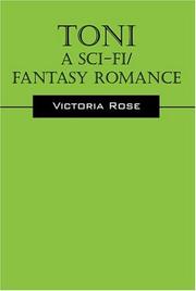 Cover of: Toni - A Sci-Fi/Fantasy Romance