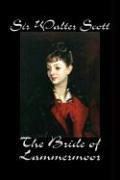 Cover of: The Bride of Lammermoor by Sir Walter Scott