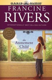 Cover of: The Atonement Child by Francine Rivers