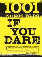 Cover of: 1001 Things to Do If You Dare