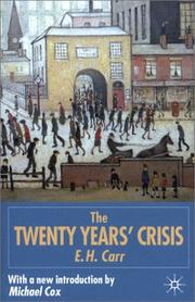 The twenty years' crisis, 1919-1939 : an introduction to the study of international relations