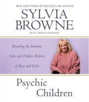 Psychic Children by Sylvia Browne, Lindsay Harrison