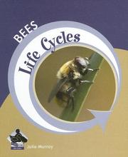 Cover of: Bees (Life Cycles)