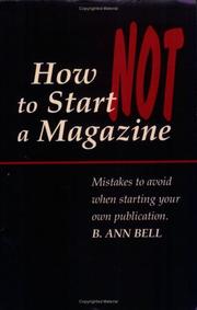 Cover of: How Not to Start a Magazine by B. Ann Bell