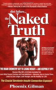 Diet Failure... the Naked Truth by Phoenix Gilman