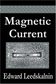 Cover of: Magnetic Current by Edward Leedskalnin