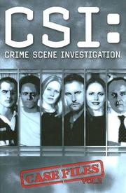 Cover of: CSI: Crime Scene Investigation: Case Files Volume 2 (CSI: Crime Scene Investigation (IDW))
