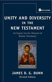 Cover of: Unity and Diversity in the New Testament by James D. G. Dunn