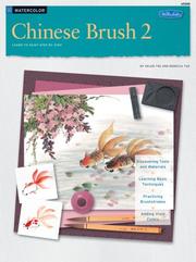 Cover of: Chinese Brush 2: Learn to Paint Step by Step (How to Draw and Paint Series: Watercolor)