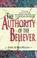 Cover of: The Authority of the Believer