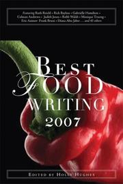 Cover of: Best Food Writing 2007 (Best Food Writing)
