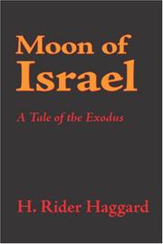 Moon of Israel by H. Rider Haggard
