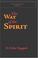 Cover of: The Way of the Spirit