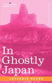 Cover of: In Ghostly Japan by Lafcadio Hearn