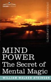 Cover of: MIND POWER by William Walker Atkinson