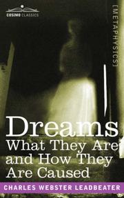 Cover of: DREAMS: What They Are and How They Are Caused