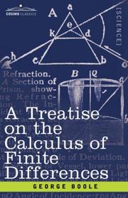 A treatise on the calculus of finite differences by George Boole