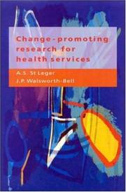 Change-promoting research for health services : a guide for research managers, research and development commissioners, and researchers