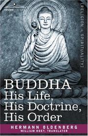 Cover of: Buddha: sein Leben, seine Lehre, seine Gemeinde.