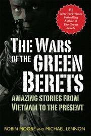 Cover of: The Wars of the Green Berets: Amazing Stories from Vietnam to the Present