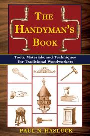 Cover of: The Handyman's Book: Tools, Materials, and Techniques for Traditional Woodworkers