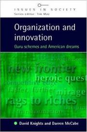 Organization and innovation : guru schemes and American dreams