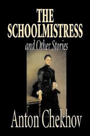 Cover of: The Schoolmistress and Other Stories | Антон Павлович Чехов