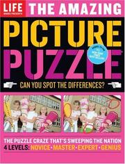 Cover of: Life: The Amazing Picture Puzzle: Can You Spot the Differences? (Picture Puzzles)
