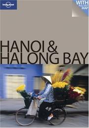 Cover of: Lonely Planet Hanoi & Halong Bay Encounter