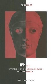 Iph : a new version from the Greek of Iphigenia in Aulis