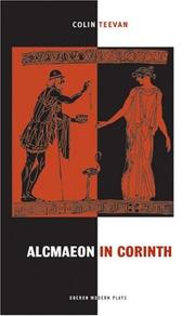 Cover of: Alcmaeon in Corinth by Colin Teevan