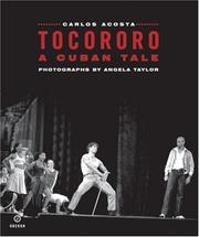 Carlos Acosta Tocororo : a Cuban tale