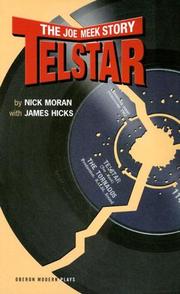 Cover of: Telstar (Oberon Modern Plays S.) by James Hicks, Nick Moran