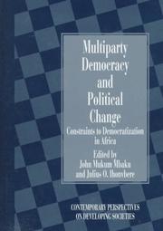 Multiparty democracy and political change : constraints to democratization in Africa