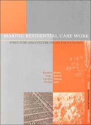 Making residential care work : structure and culture in children's homes