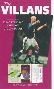 The Villans : day-to-day life at Villa Park