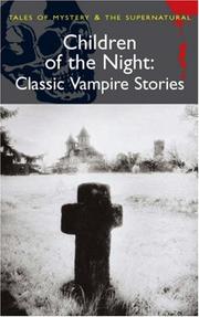 Children of the night : classic vampire stories