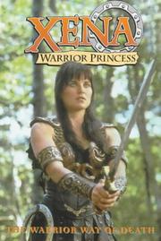 Cover of: Xena, warrior princess: the warrior way of death